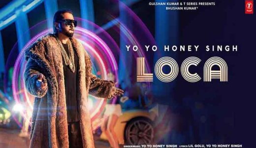 【ヒンディー語歌詞】Loca लोका｜Yo Yo Honey Singh